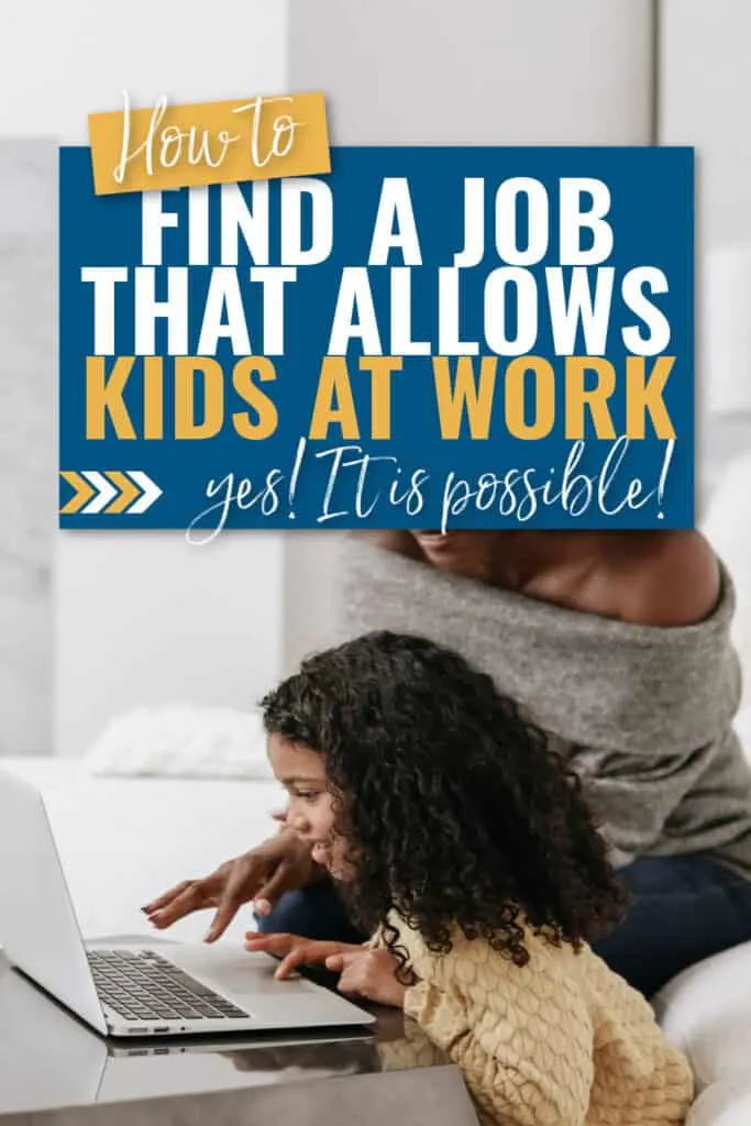 bring kids to work jobs