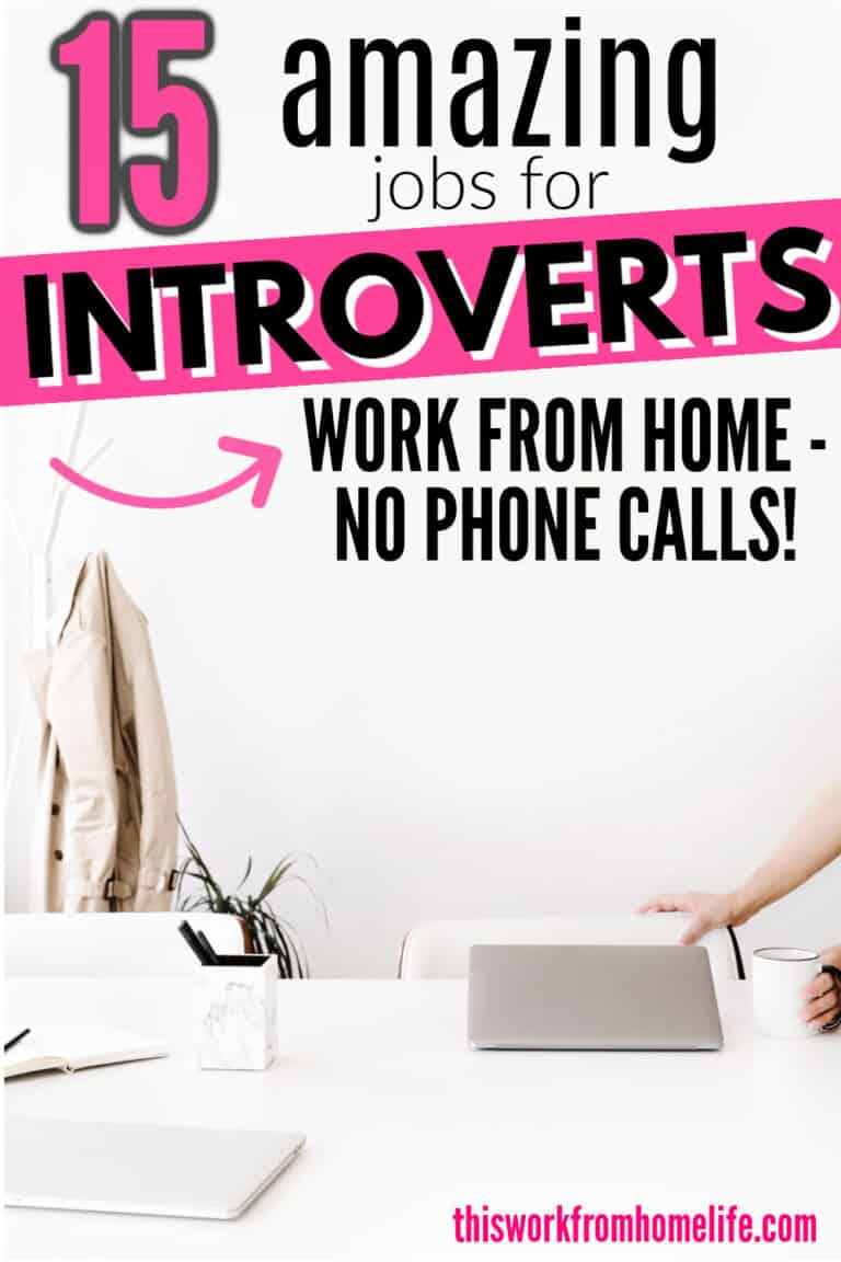 15 Work From Home Jobs For Introverts (in 2021)