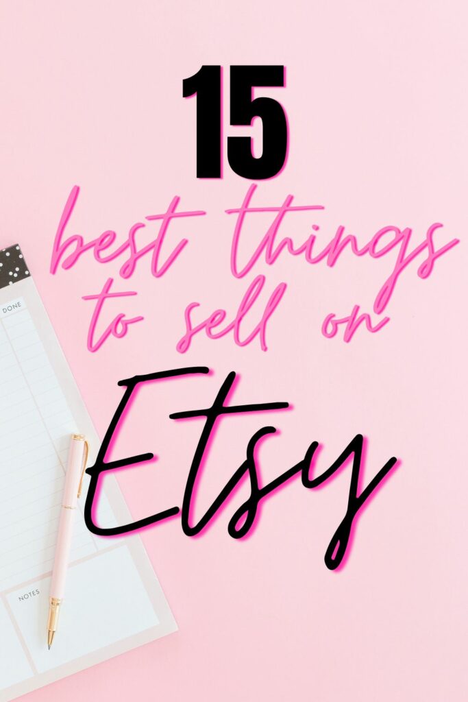 best things to sell on Etsy