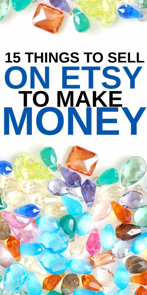 what to sell on Etsy to make money