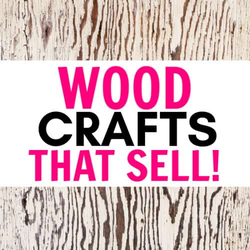 Handmade Wood Projects That Sell