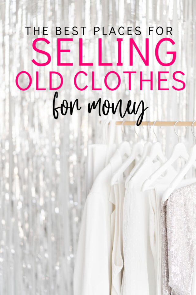 The Best Places For Selling Old Clothes For Money
