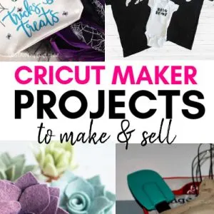 Cricut maker projects to sell for a profit