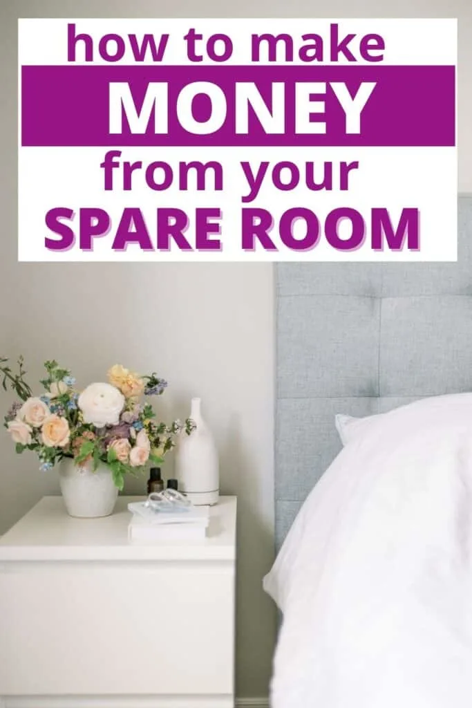 MAKE MONEY FROM YOUR SPARE ROOM