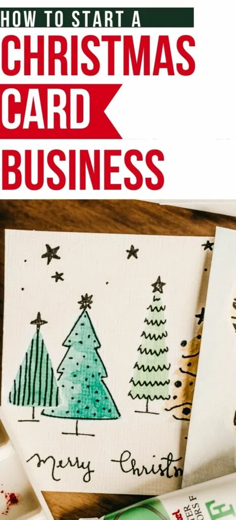 how to start a business making and selling Christmas cards