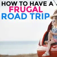 frugal road trip ideas