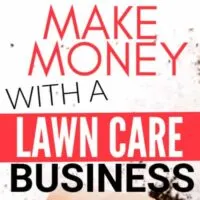 make money with a lawn care business