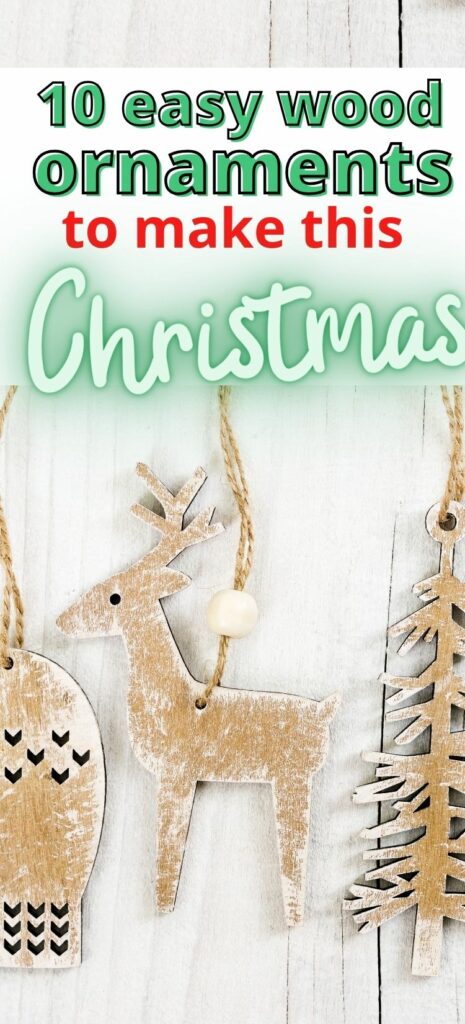 easy wood ornaments to make and sell at Christmas