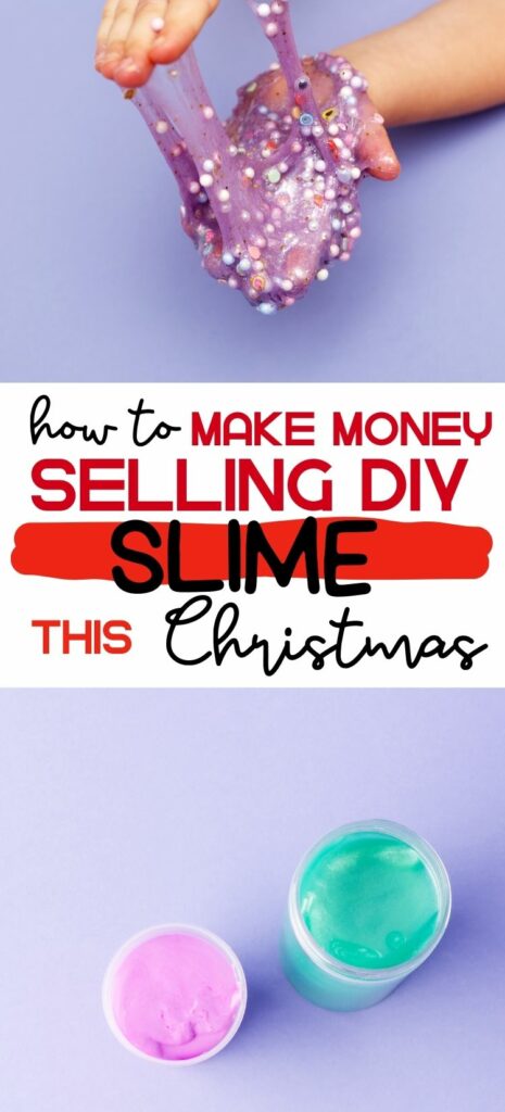 how to make money selling slime