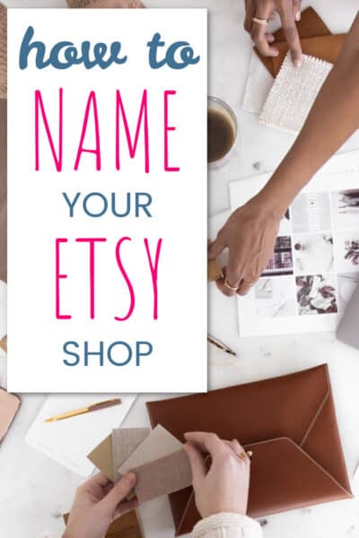 How To Name Your Etsy Shop