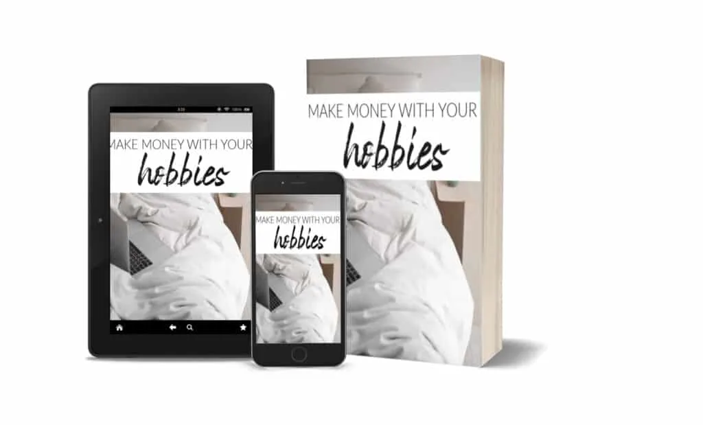 Make money with your hobbies free ebook download
