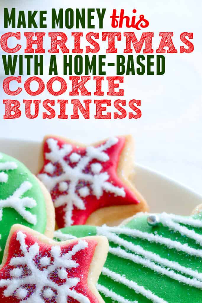 How to Make Money From A Home-Based Cookie Business