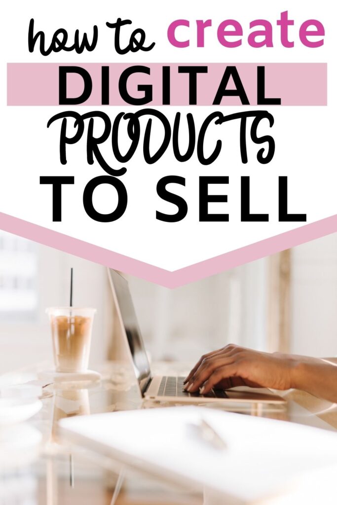 How to create digital products to sell on Etsy and Amazon