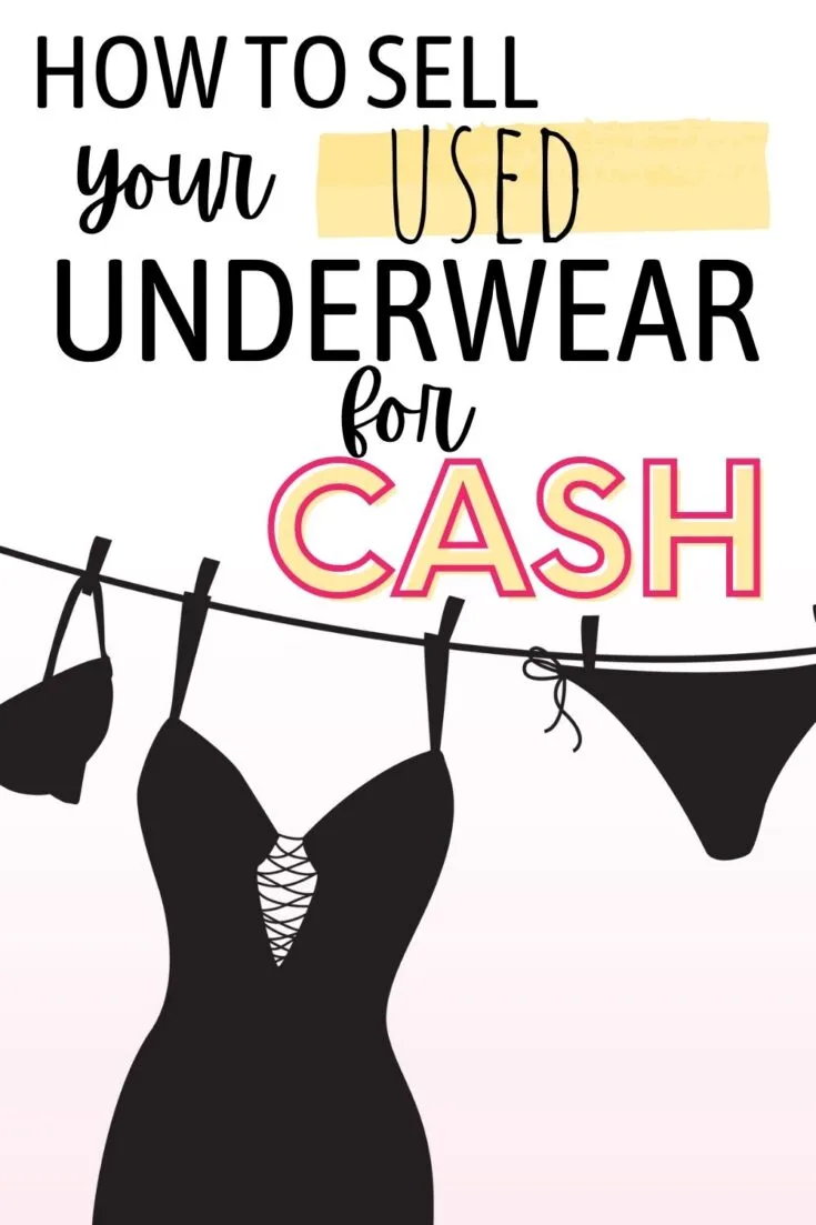 How to sell your used underwear for cash