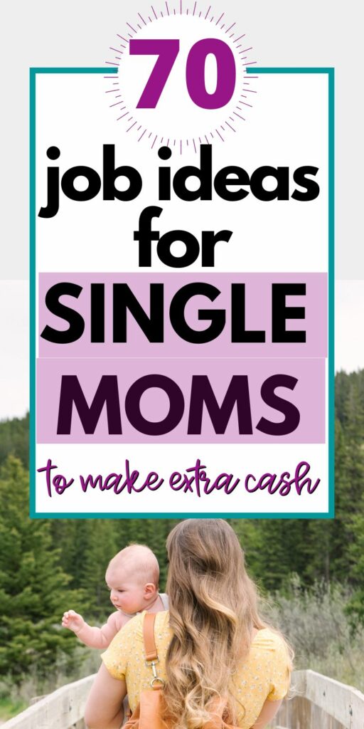 jobs for single moms to make extra money