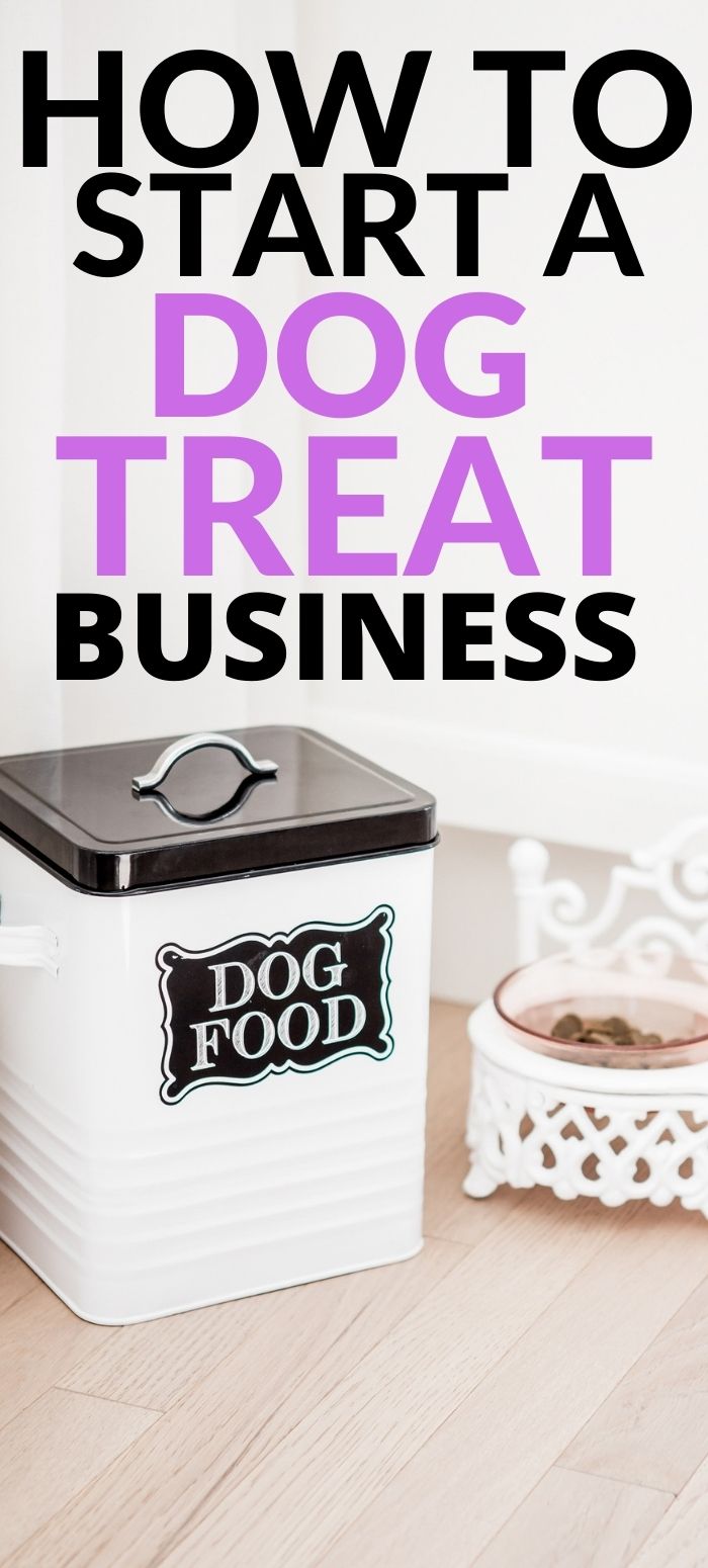 HOW TO STAR A DOG TREAT BUSINESS FROM HOME