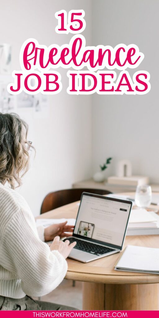 15 Easy Freelance Jobs For Beginners 