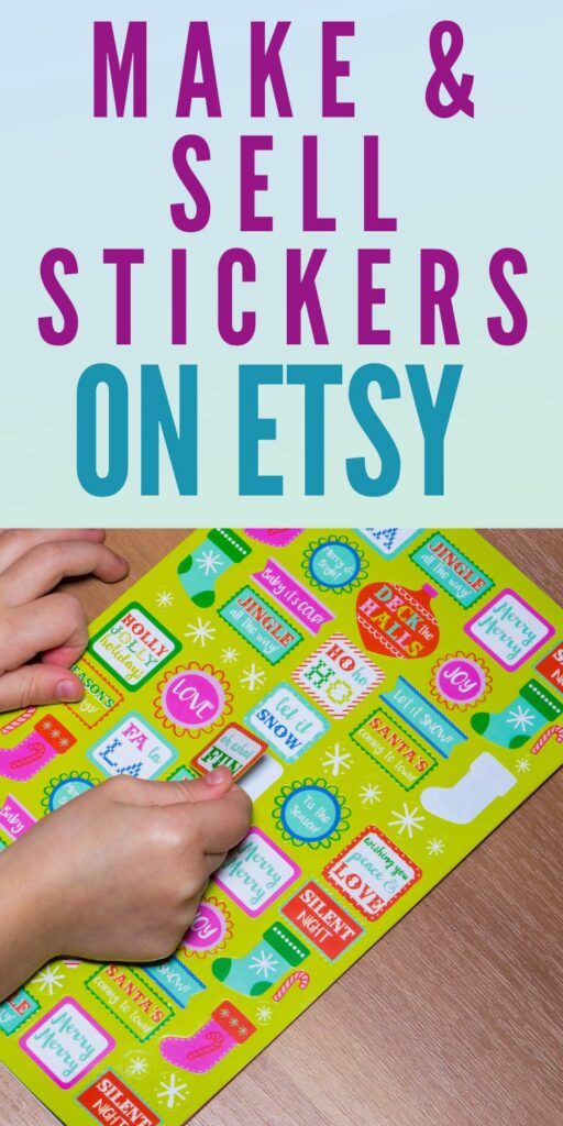 How to make and sell stickers on Etsy