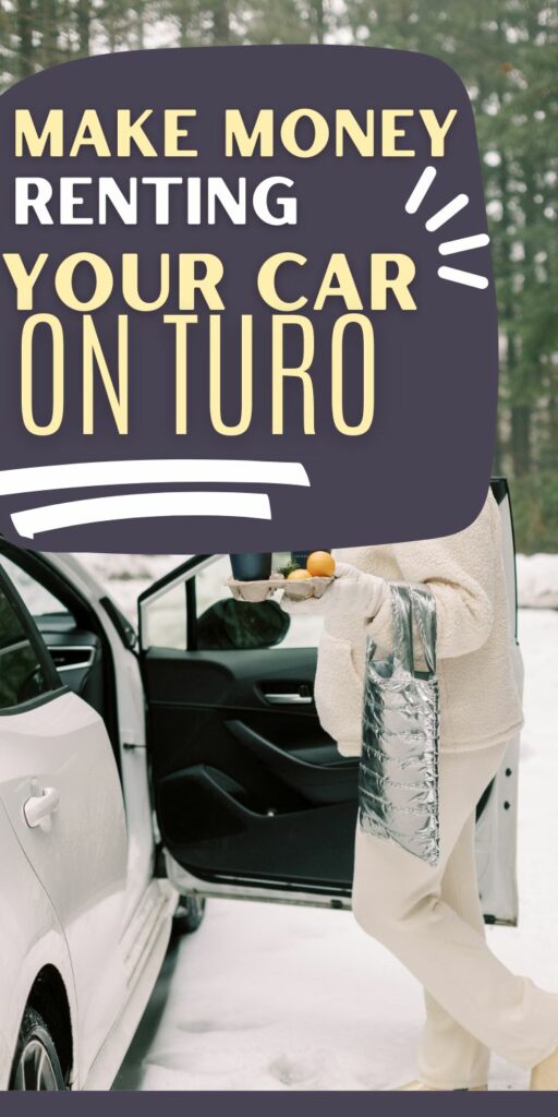 make money renting out your car on Turo