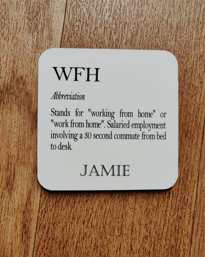 work from home coaster