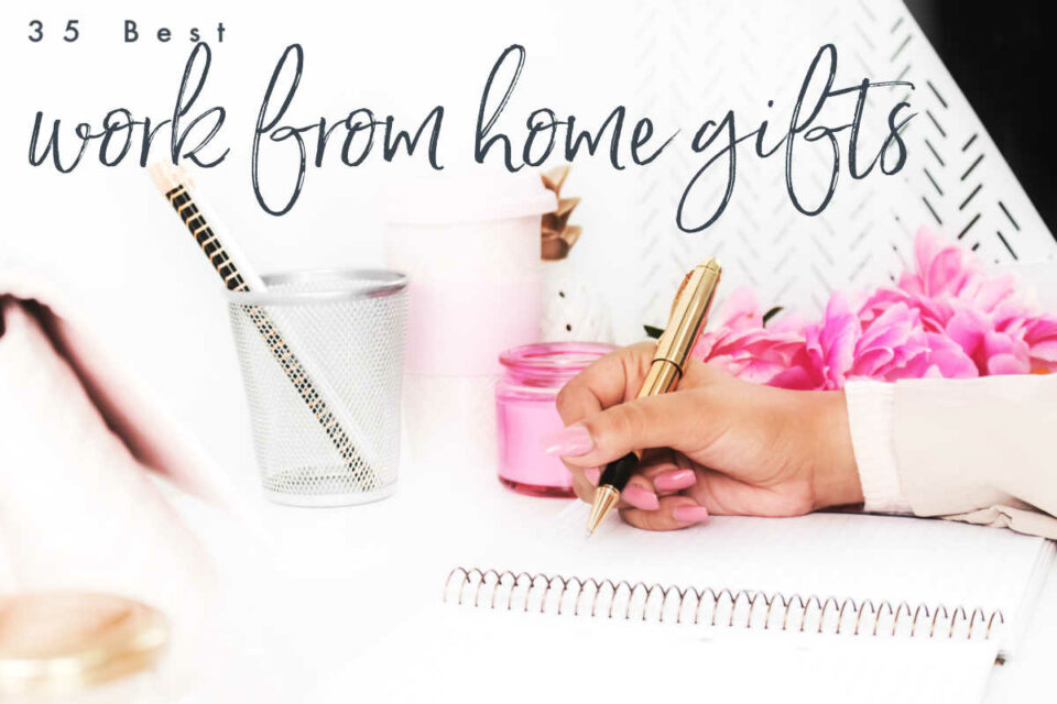 35 Best Work From Home Gifts (2025 Edition)
