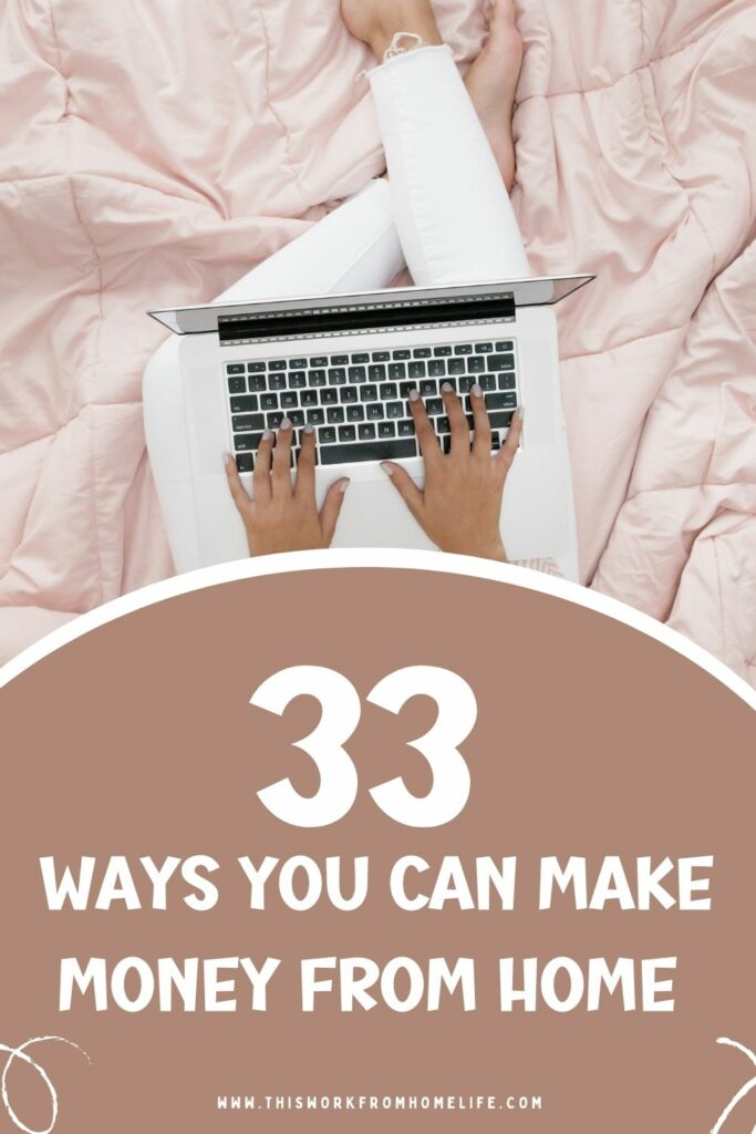 33 jobs to do from home