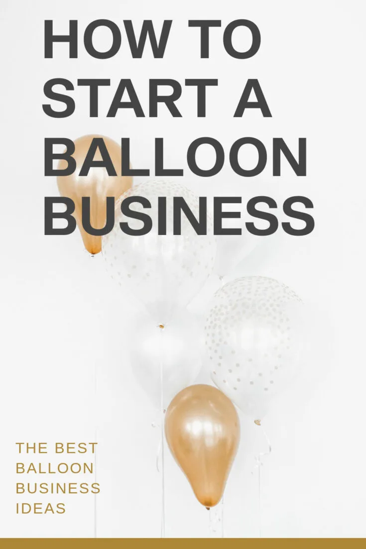 how to start a balloon business