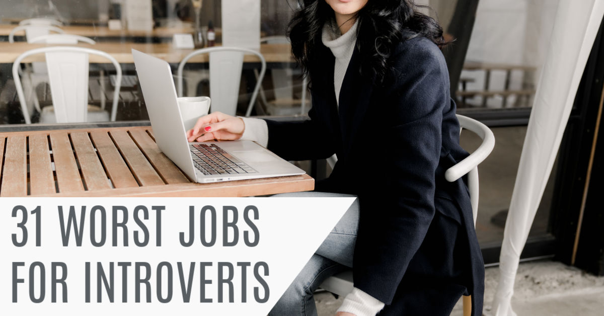 the worst jobs for introverts