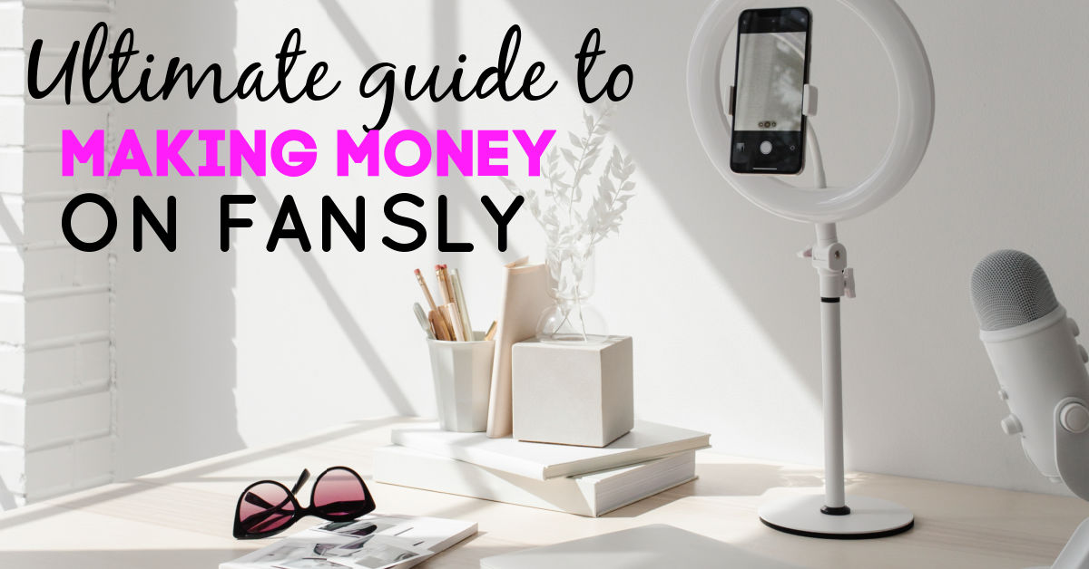 how to make money on Fansly