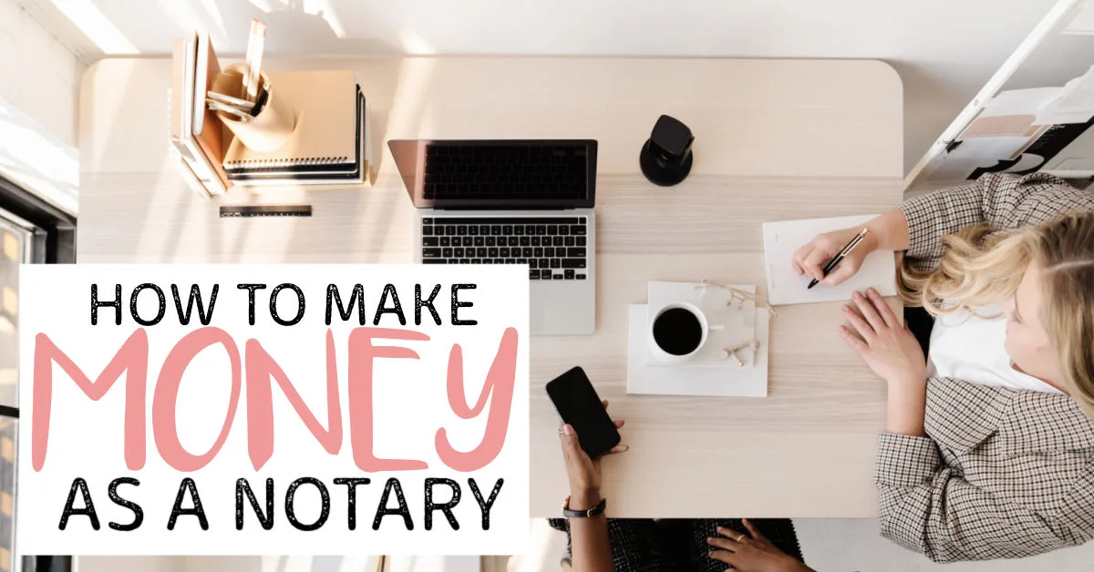 how to make money as a notary