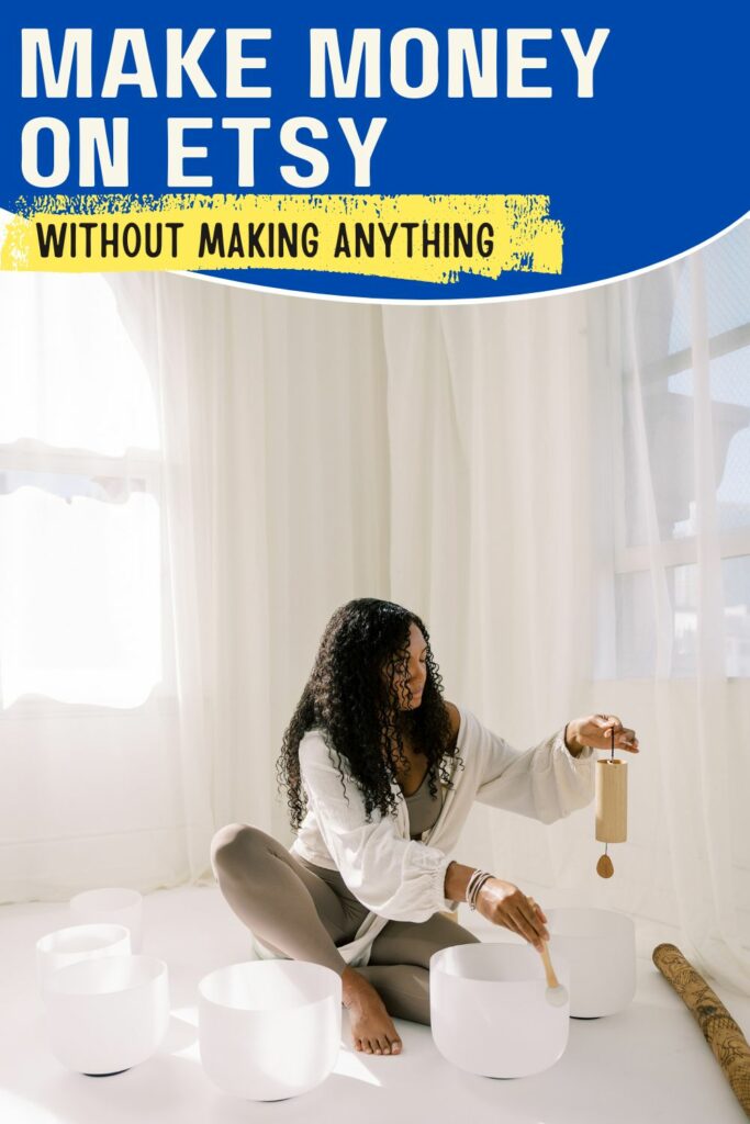 what to sell on Etsy if you are not crafty