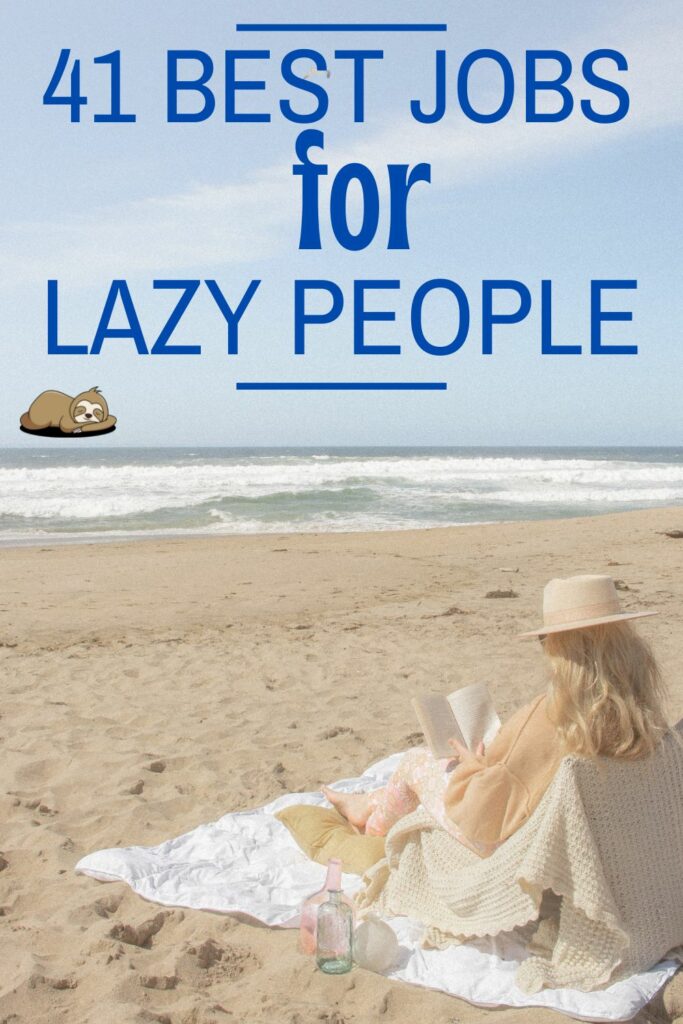 the best jobs for lazy people
