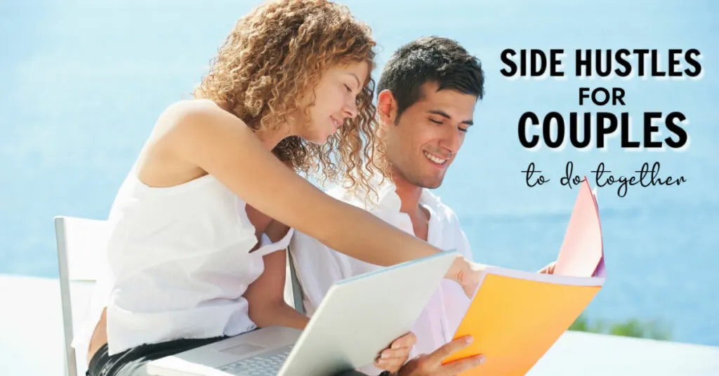 25 Best Side Hustles for Couples