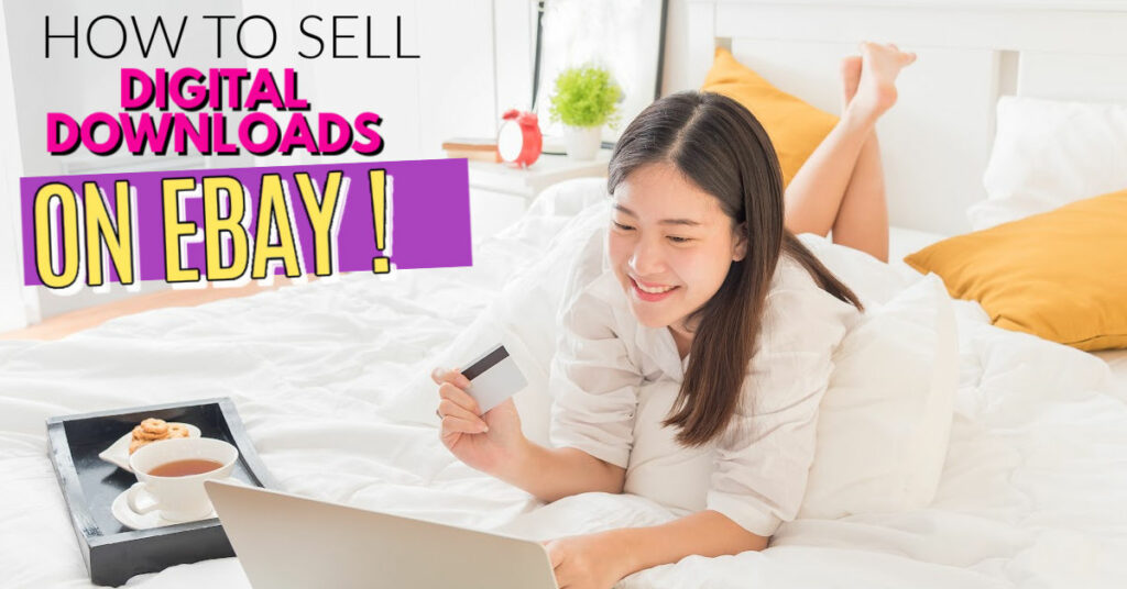 How to sell digital downloads on eBay