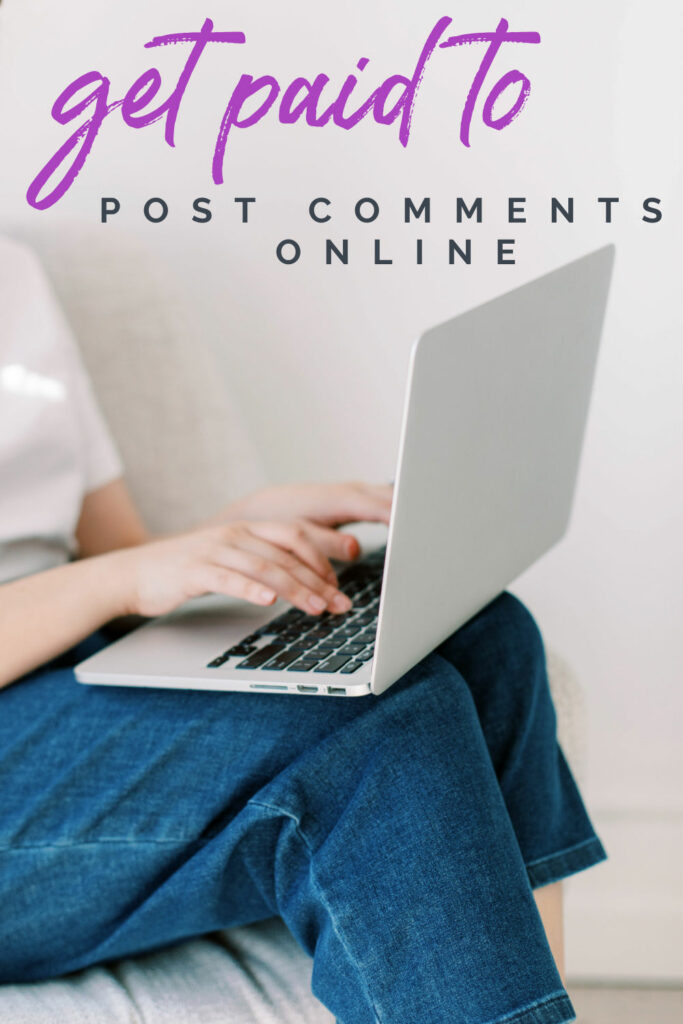 get paid to post comments