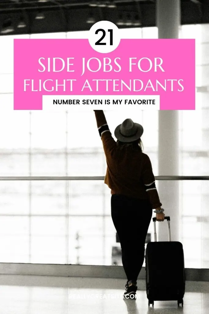 side jobs for flight attendants