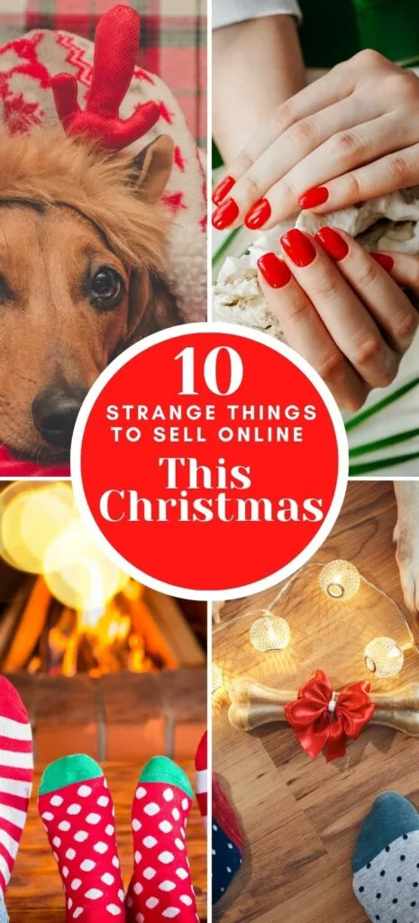 Strange things to make and sell for the holidays k