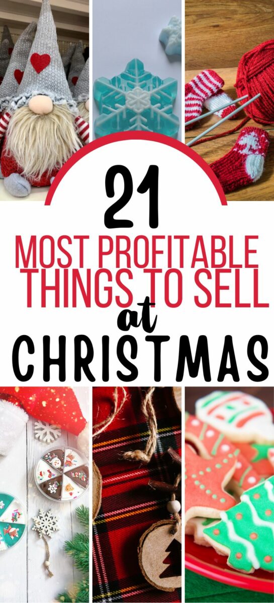 21 Most Profitable Things To Make And Sell At Christmas