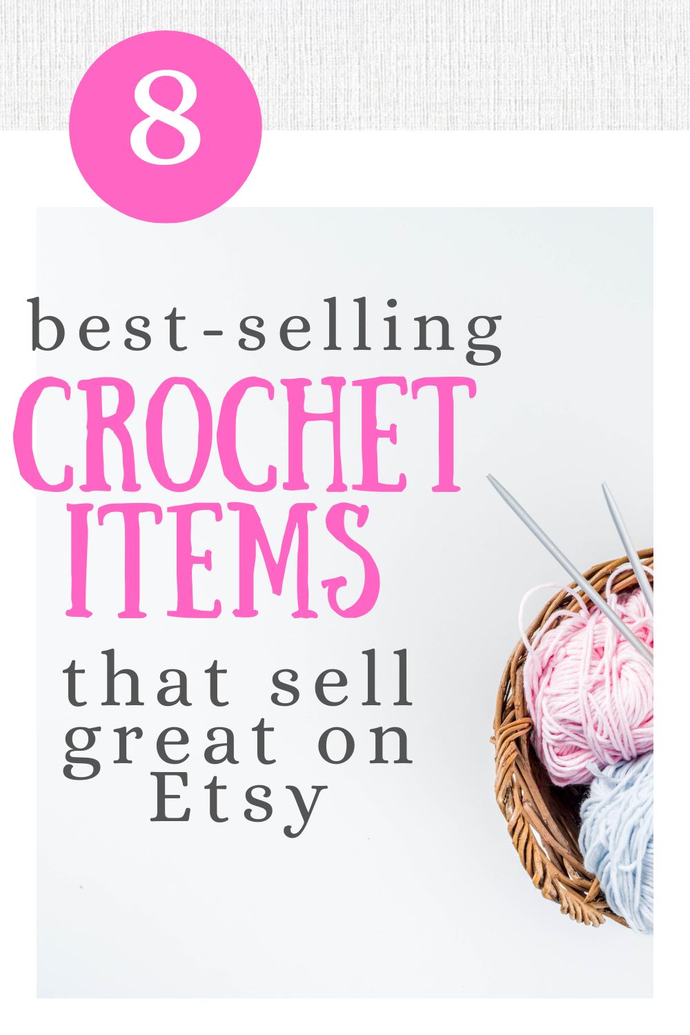 8 Best Selling Crochet Items On Etsy