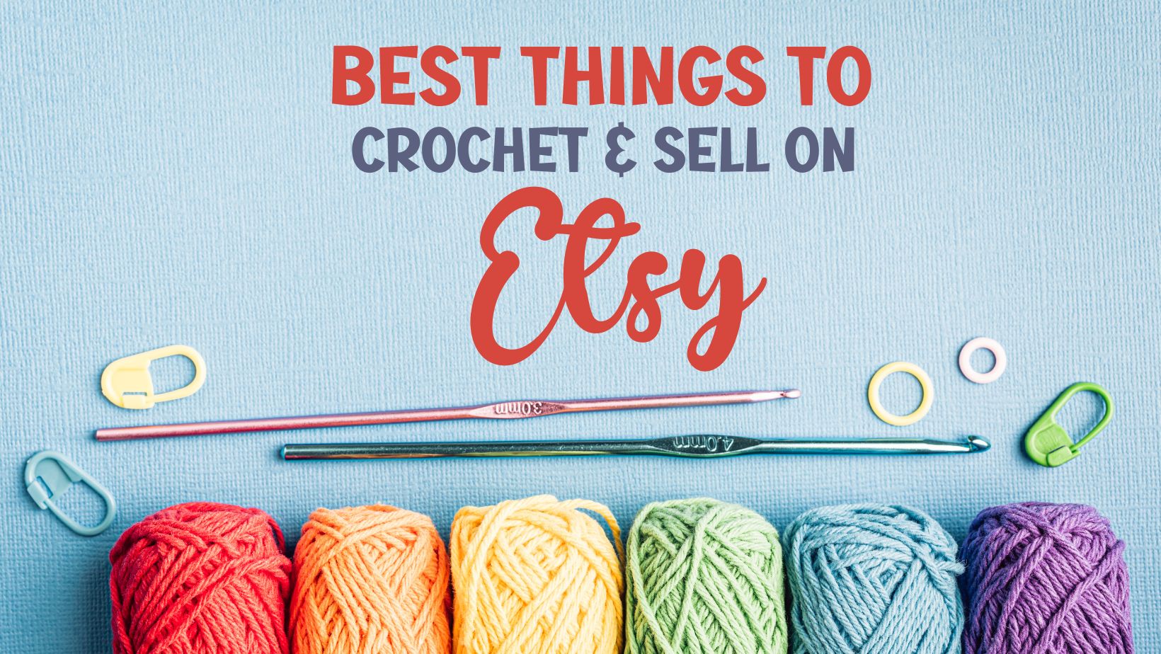 8 Best Selling Crochet Items On Etsy