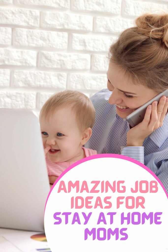 stay at home mom consultant jobs