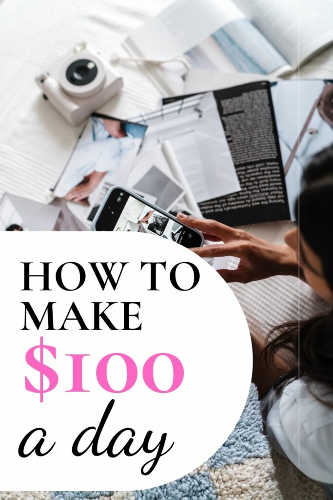 How to make $100 a day
